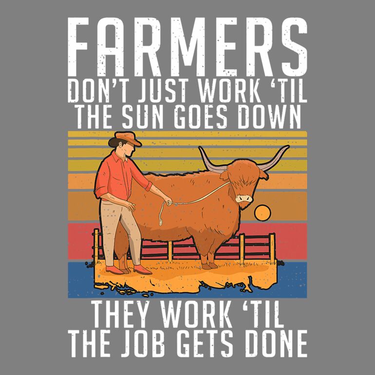 Farmers Dont Just Work Til The Sun Goes Down Thumbnail