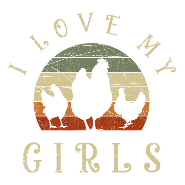 I Love My Girls 3 Chickens Thumbnail