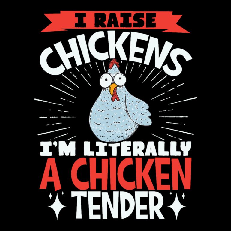 I Raise Chickens Im Literally A Chicken Tender Thumbnail