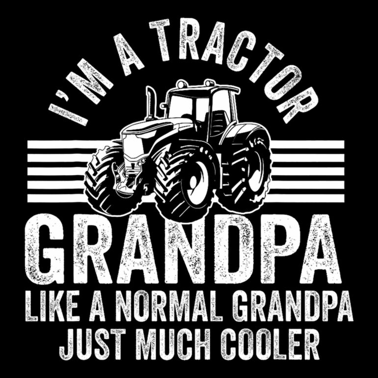Im A Tractor Grandpa Thumbnail