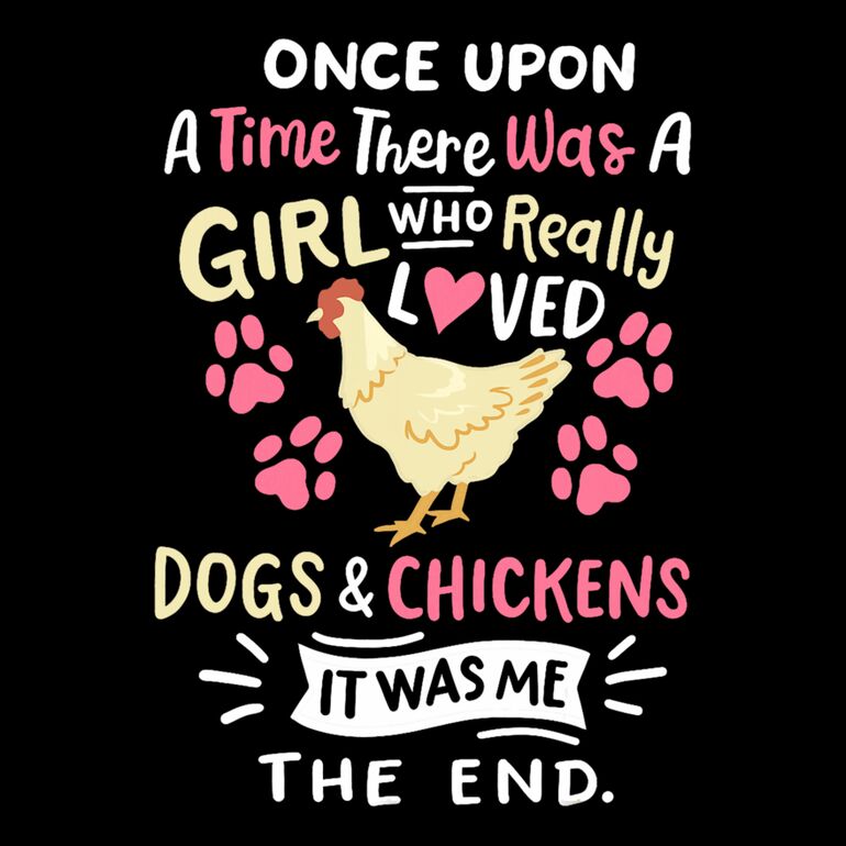 Once Upon A Time There Was A Girl Who Really Loved Dogs And Chickens Thumbnail