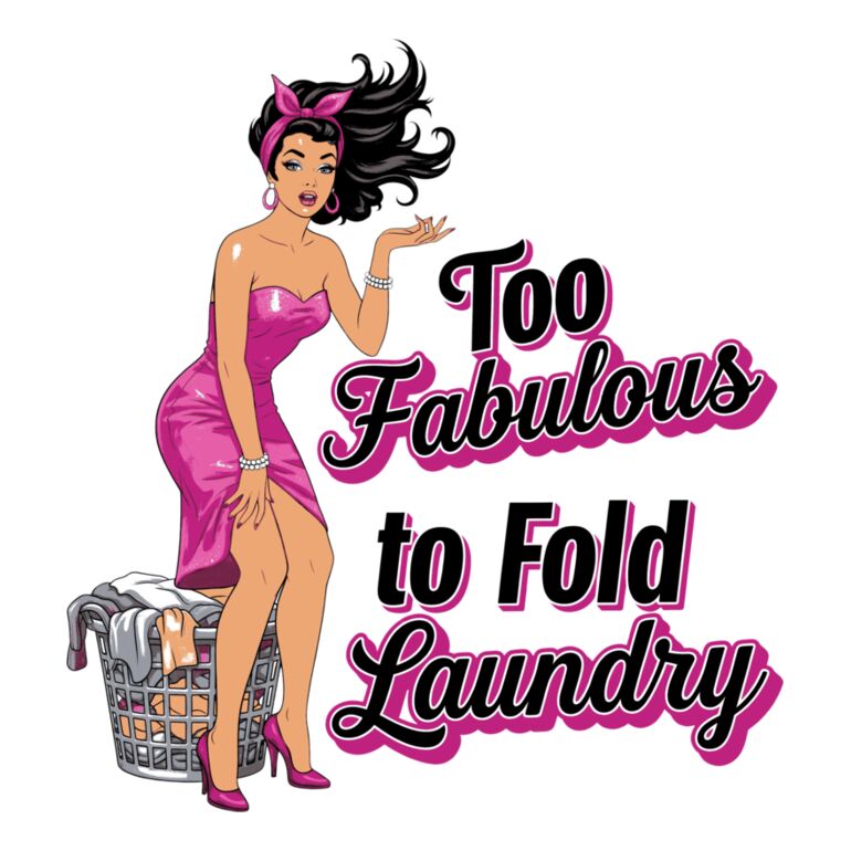Too Fabulous To Told Laundry Thumbnail