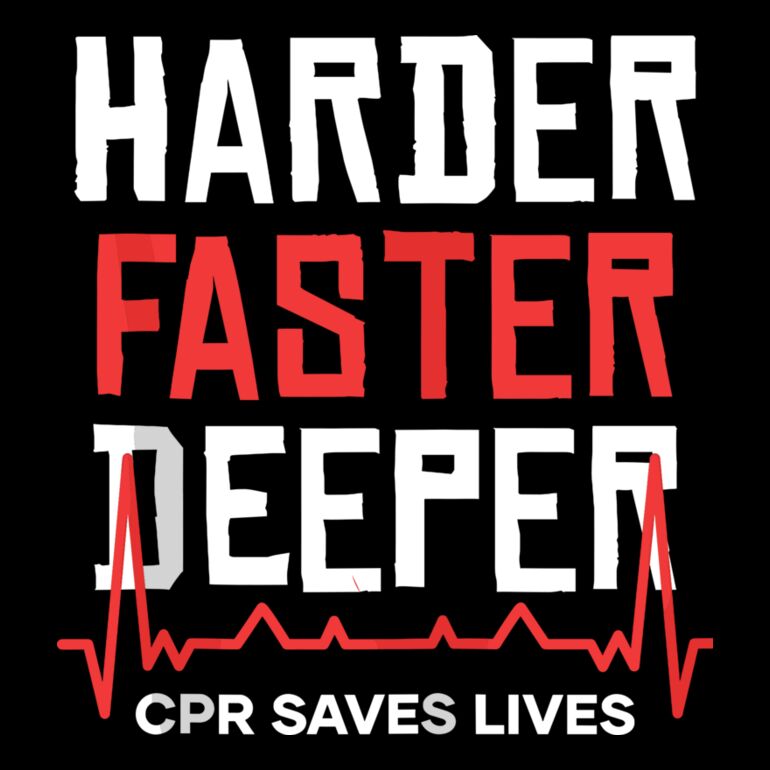 Harder Faster Deeper CPR Saves Lives Thumbnail