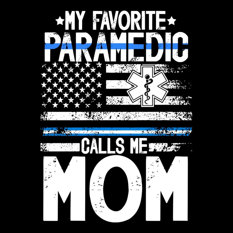 My Favorite Paramedic Calls Me Mom Thumbnail