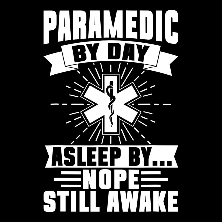 Paramedic By Day Asleep By Nope Still Awake Thumbnail
